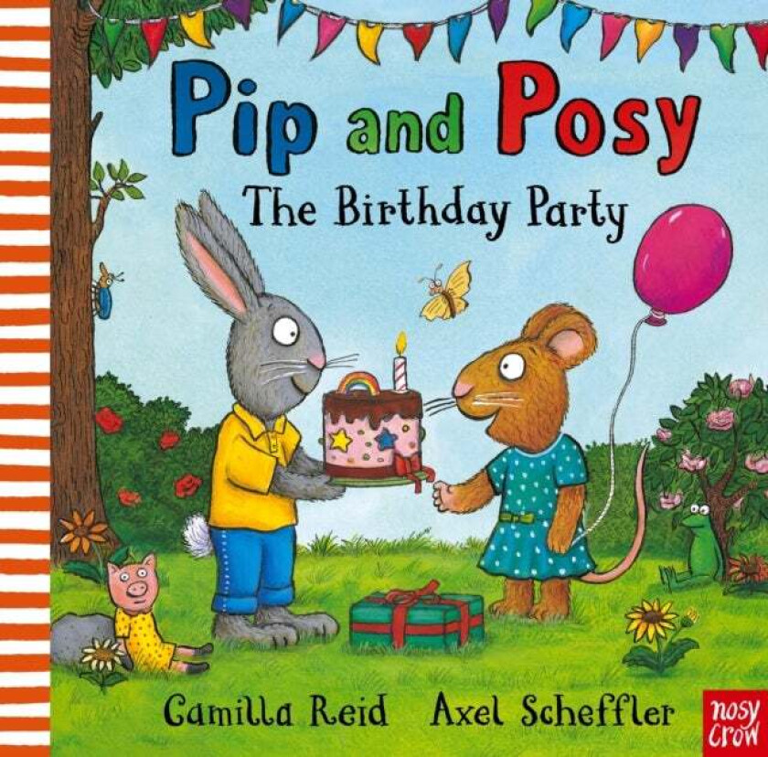 Pip and Posy: The Birthday Party av Camilla (Editorial Director) Reid