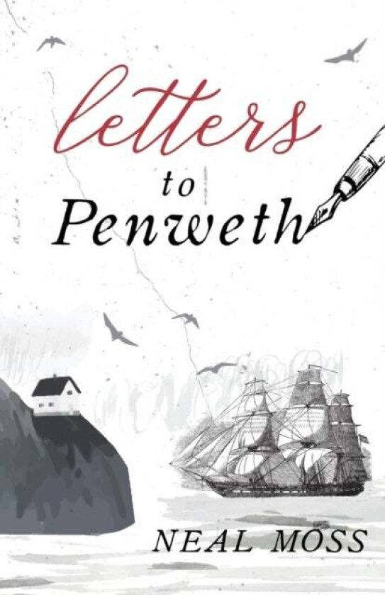 Letters to Penweth av Neal Moss