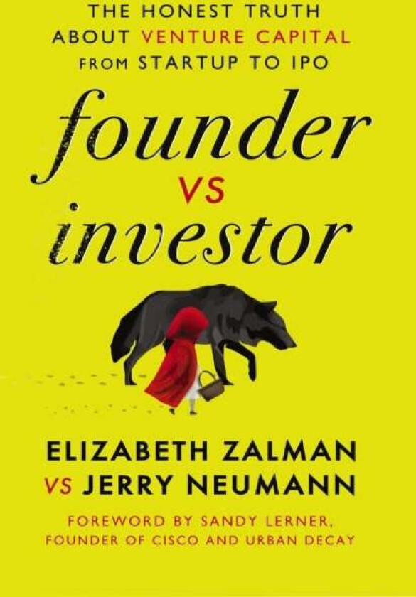 Founder vs Investor av Elizabeth Joy Zalman, Jerry Neumann