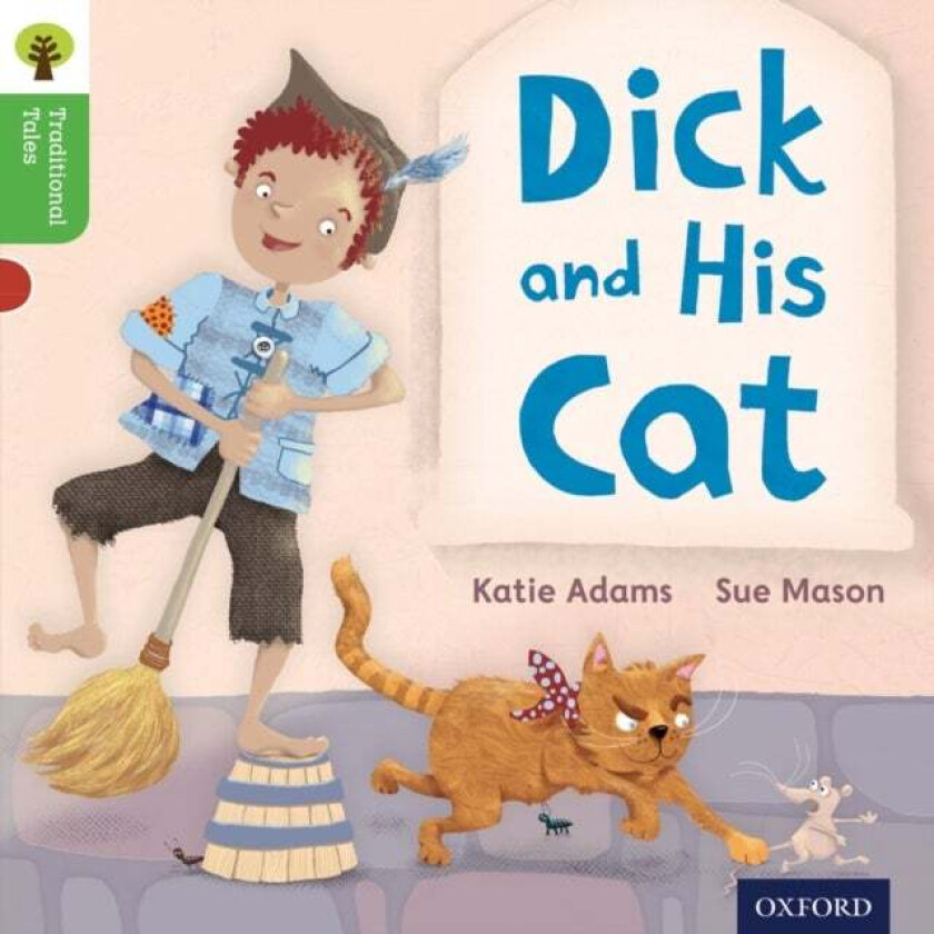 Oxford Reading Tree Traditional Tales: Level 2: Dick and His Cat av Katie Adams, Nikki Gamble, Teresa Heapy