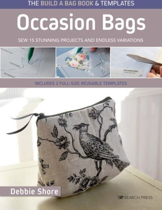 The Build a Bag Book: Occasion Bags (paperback edition) av Debbie Shore