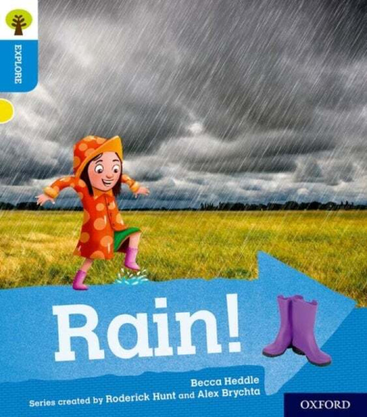 Oxford Reading Tree Explore with Biff, Chip and Kipper: Oxford Level 3: Rain! av Becca Heddle