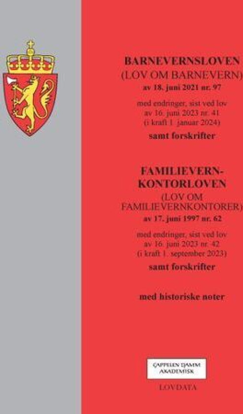 Barnevernsloven : (lov om barneverntjenester) av 18. juni 2021 nr. 97 : med endringer, sist ved lov