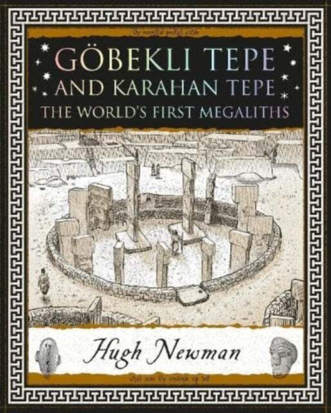 Goebekli Tepe and Karahan Tepe av Hugh Newman