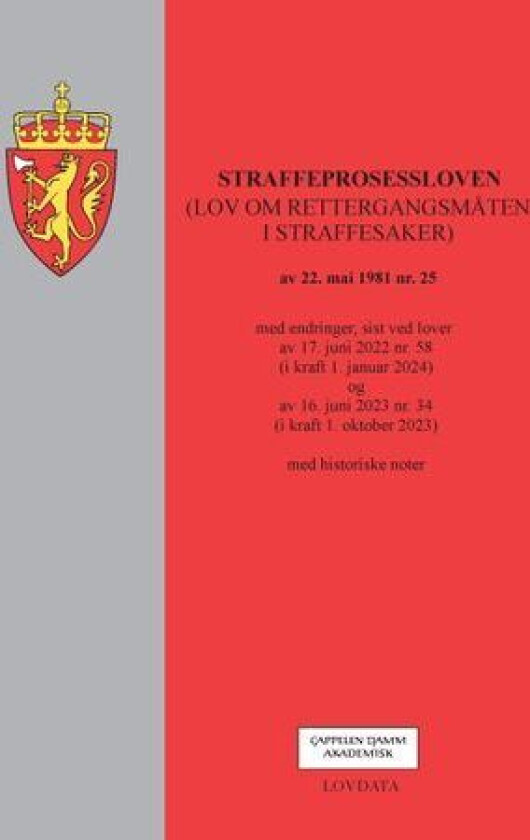 Straffeprosessloven (lov om rettergangsmåten i straffesaker)