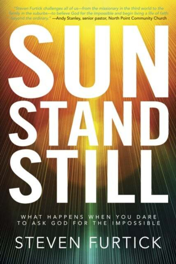 Sun Stand Still av Steven Furtick