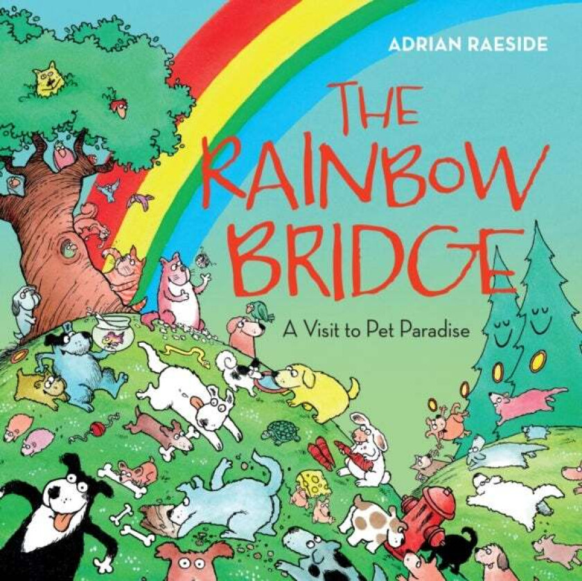 The Rainbow Bridge av Adrian Raeside