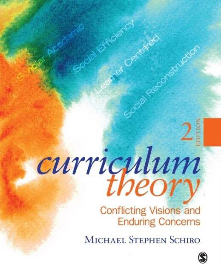 Curriculum Theory av Michael Stephen Schiro