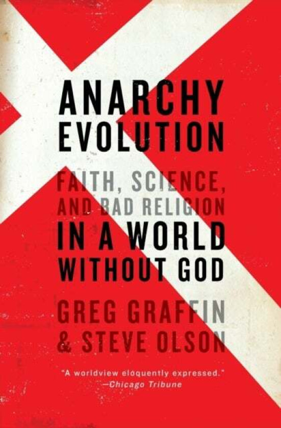 Anarchy Evolution av Greg Graffin, Steve Olson