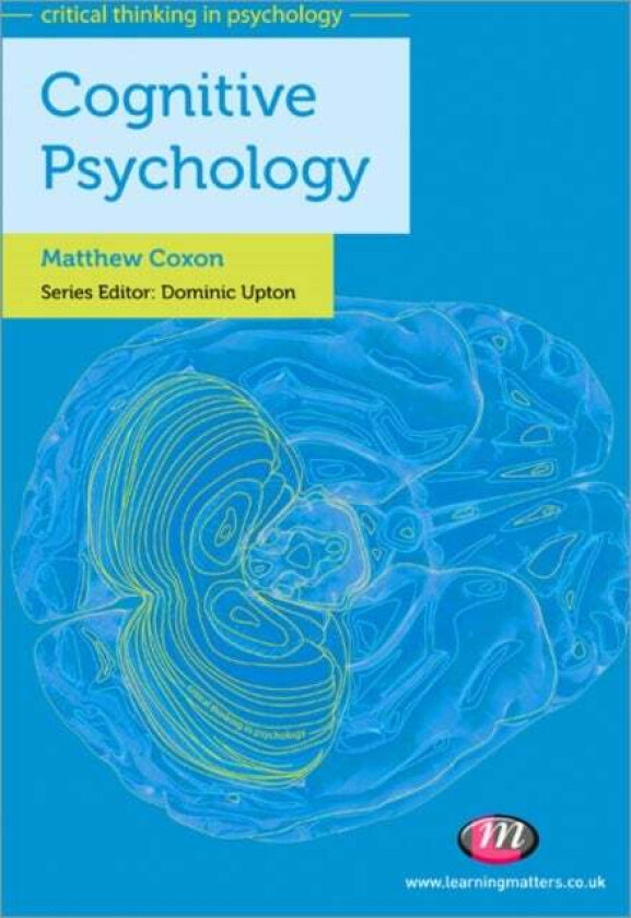 Cognitive Psychology av Matthew Coxon