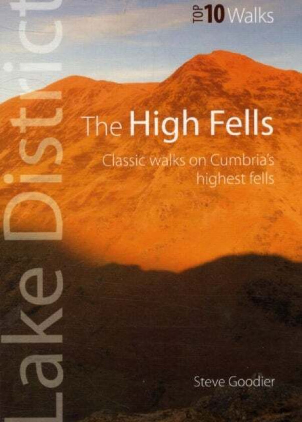 The High Fells av Steve Goodier