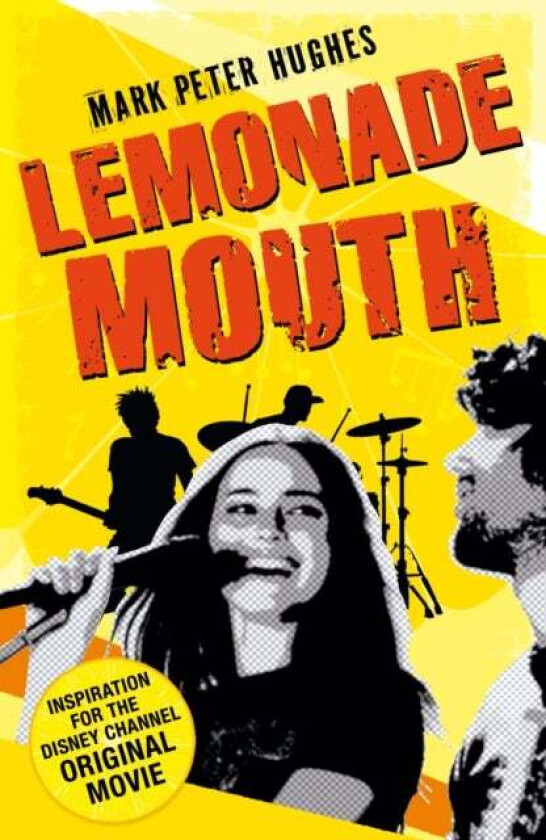 Lemonade Mouth av Mark Peter Hughes