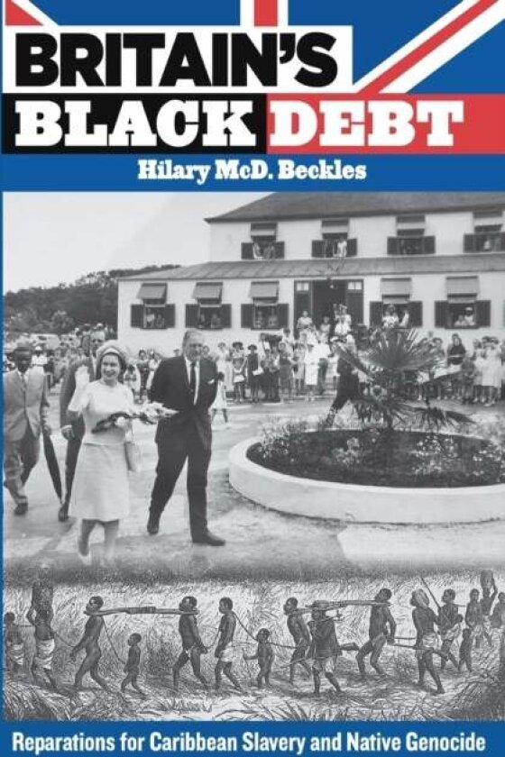 Britain's Black Debt av Hilary McD. Beckles