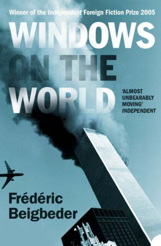 Windows on the World av Frederic Beigbeder
