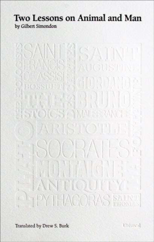 Two Lessons on Animal and Man av Gilbert Simondon