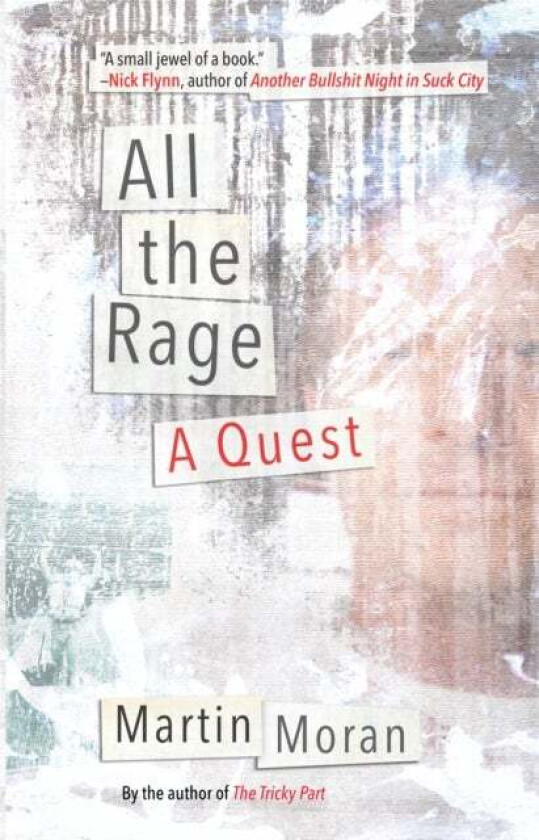 All the Rage av Martin Moran