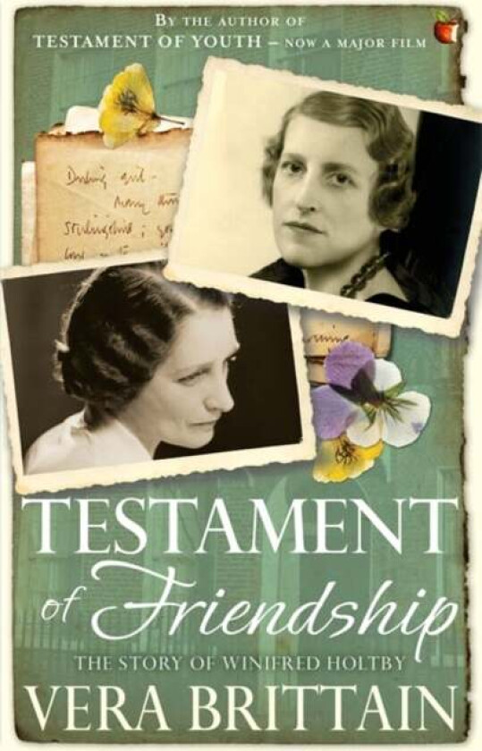 Testament of Friendship av Vera Brittain