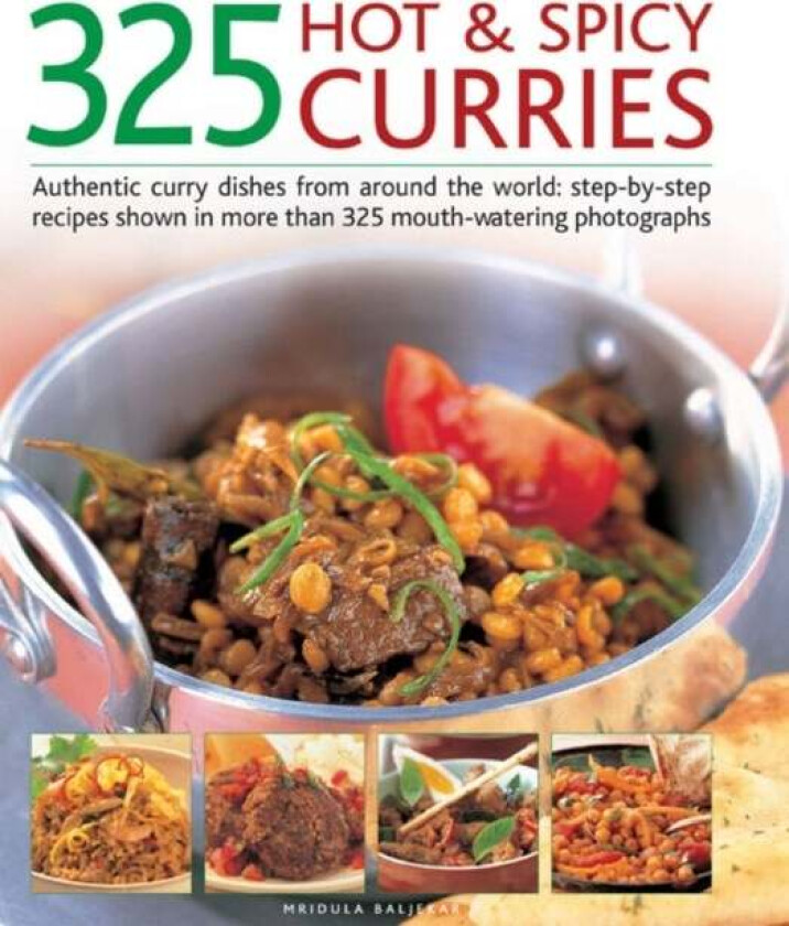 325 Hot and Spicy Curries av Mridula Baljekar