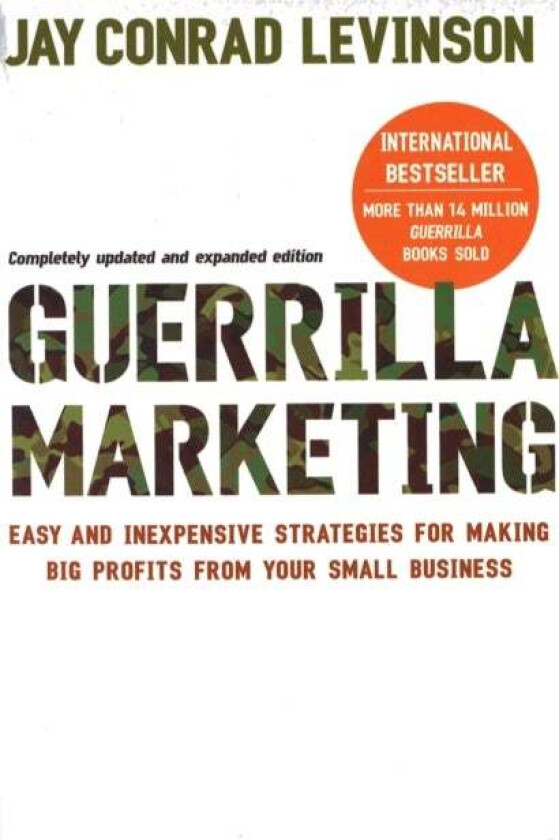 Guerrilla Marketing av Jay Levinson