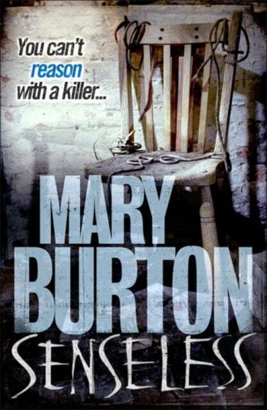 Senseless av Mary Burton