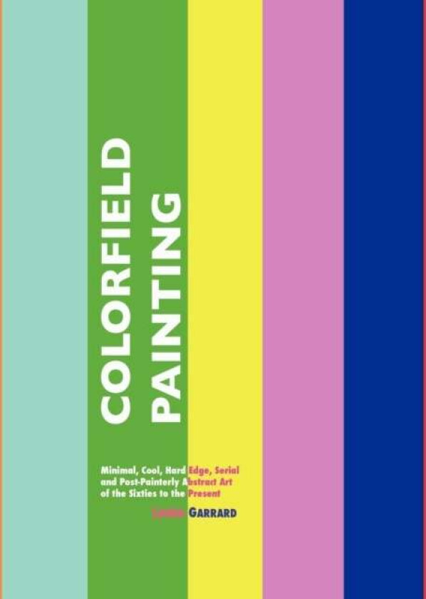 Colorfield Painting av LAURA GARRARD