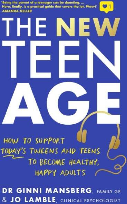 The New Teen Age av Ginni Mansberg, Jo Lamble