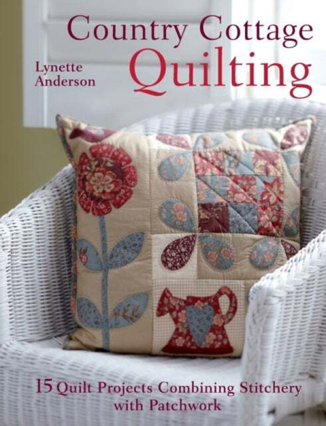Country Cottage Quilting av Lynette Anderson