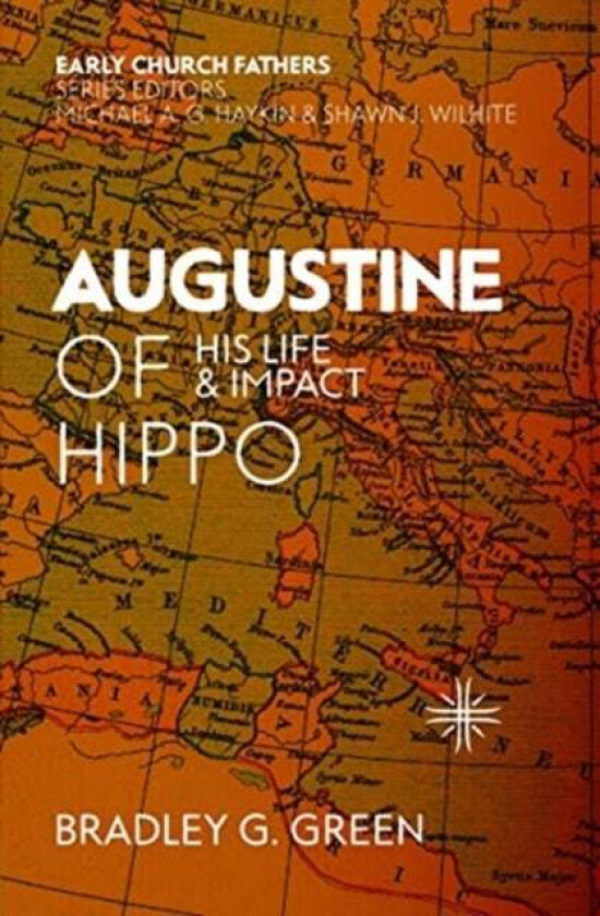 Augustine of Hippo av Bradley G. Green