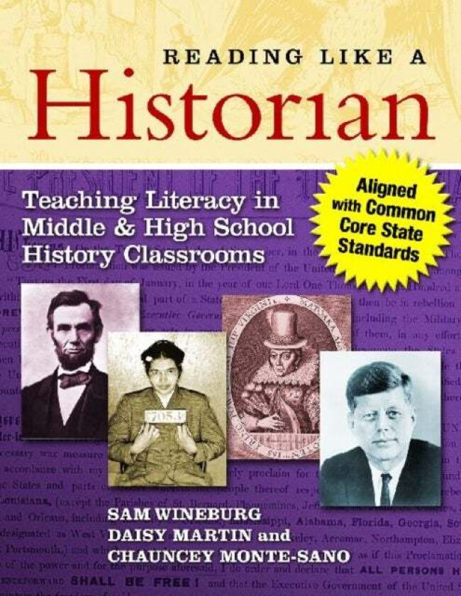 Reading Like a Historian av Sam Wineburg, Daisy Martin, Chauncey Monte-Sano