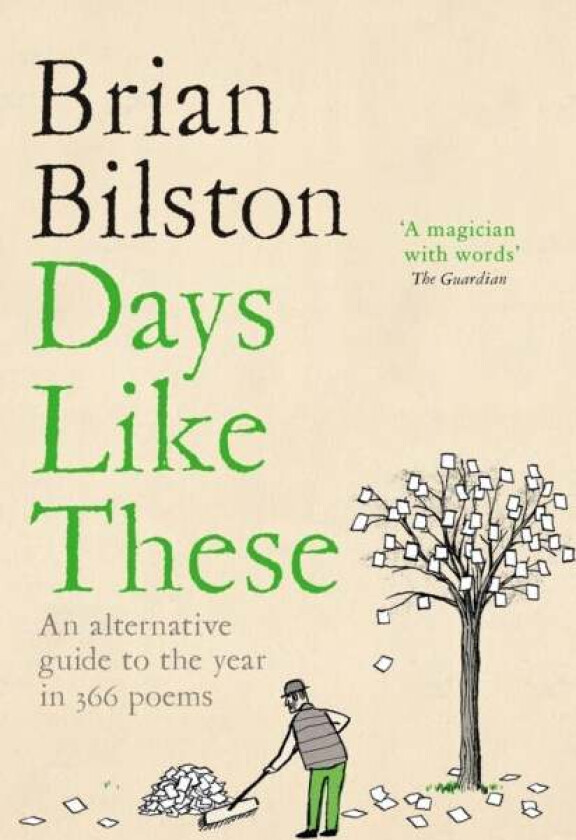 Days Like These av Brian Bilston