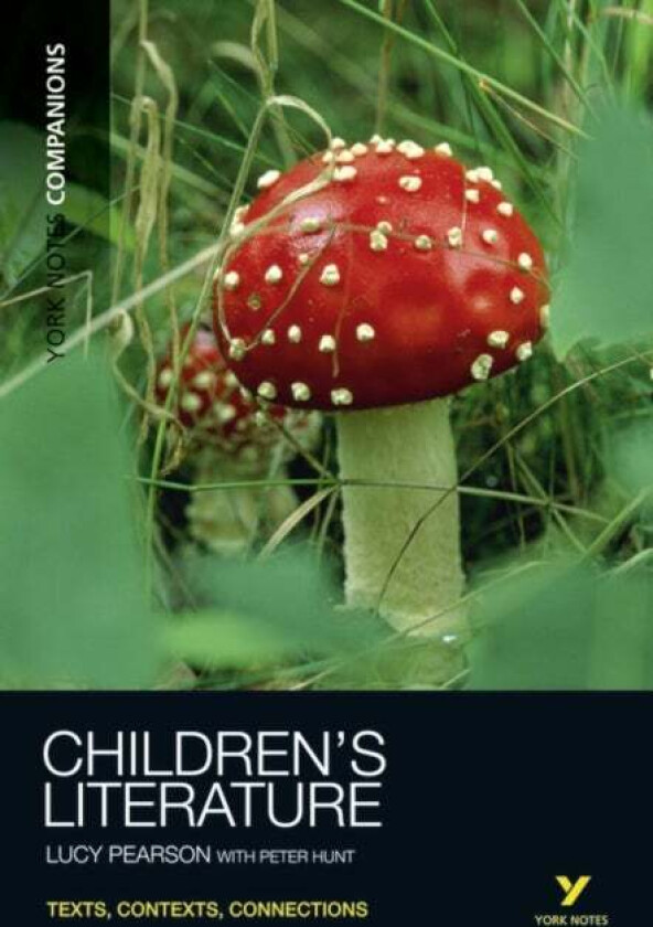 York Notes Companions Children's Literature av Lucy Pearson
