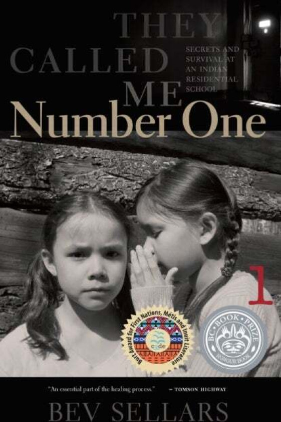 They Called Me Number One av Bev Sellars