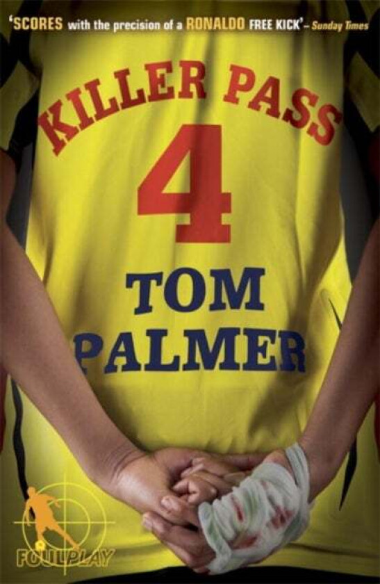 Foul Play: Killer Pass av Tom Palmer