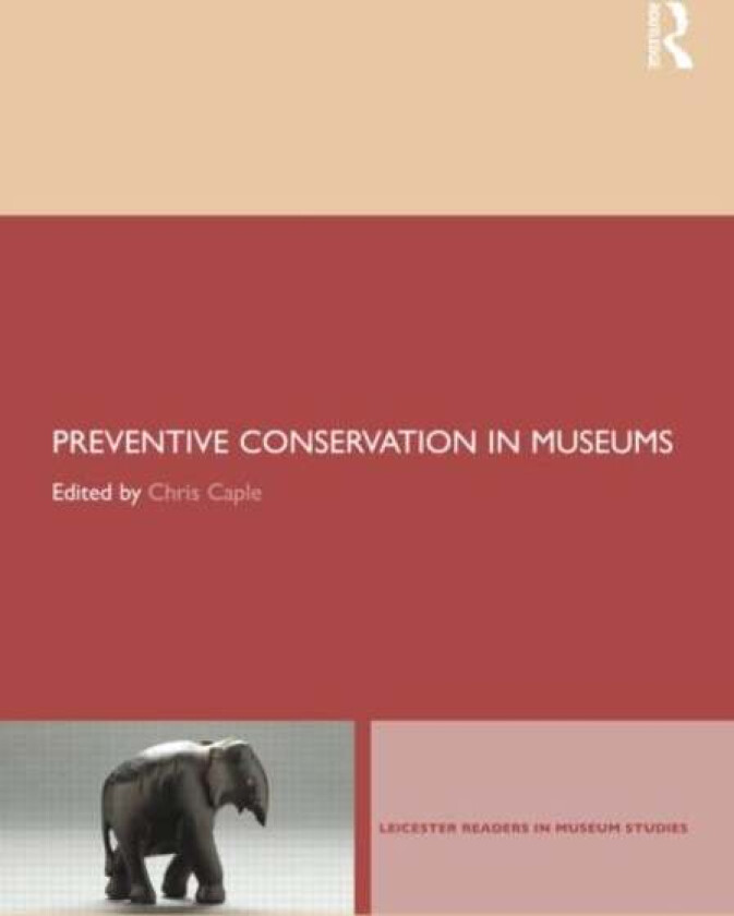Preventive Conservation in Museums