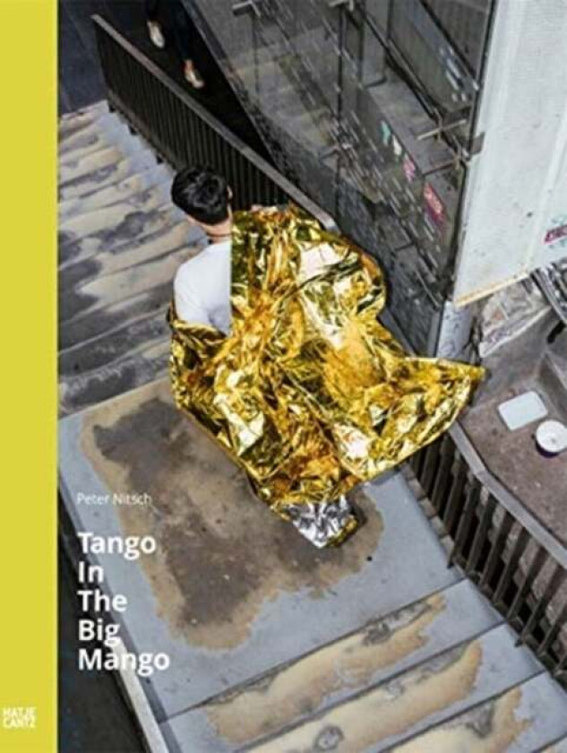 Peter Nitsch: Tango In The Big Mango