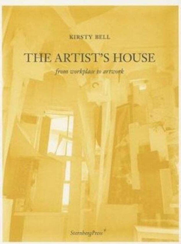 The Artist's House av Kirsty Bell