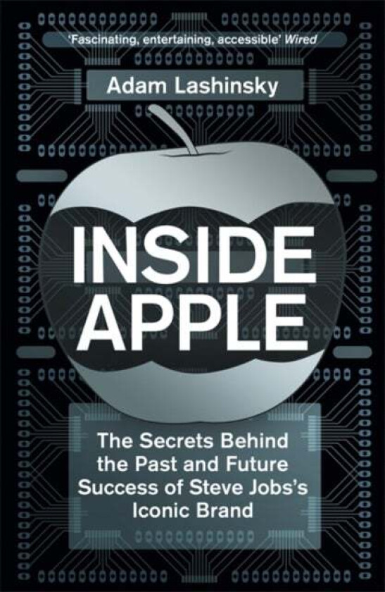 Inside Apple av Adam Lashinsky