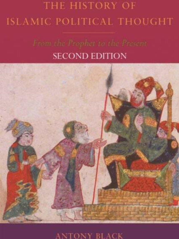 The History of Islamic Political Thought av Antony Black