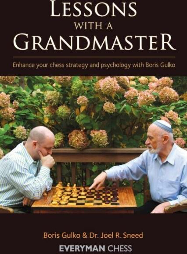 Lessons with a Grandmaster av Boris Gulko, Joel Sneed