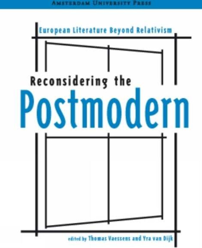 Reconsidering the Postmodern
