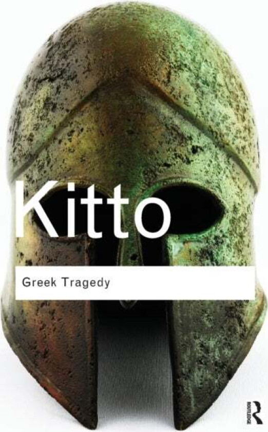 Greek Tragedy av H.D.F. Kitto