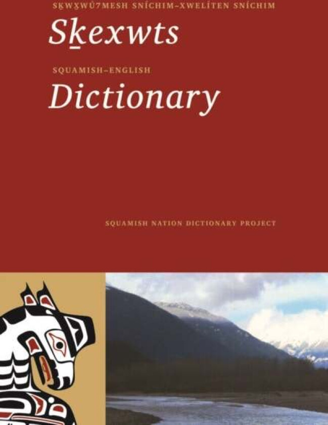 Squamish-English Dictionary