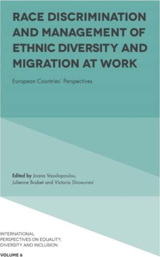 Race Discrimination and Management of Ethnic Diversity and Migration at Work