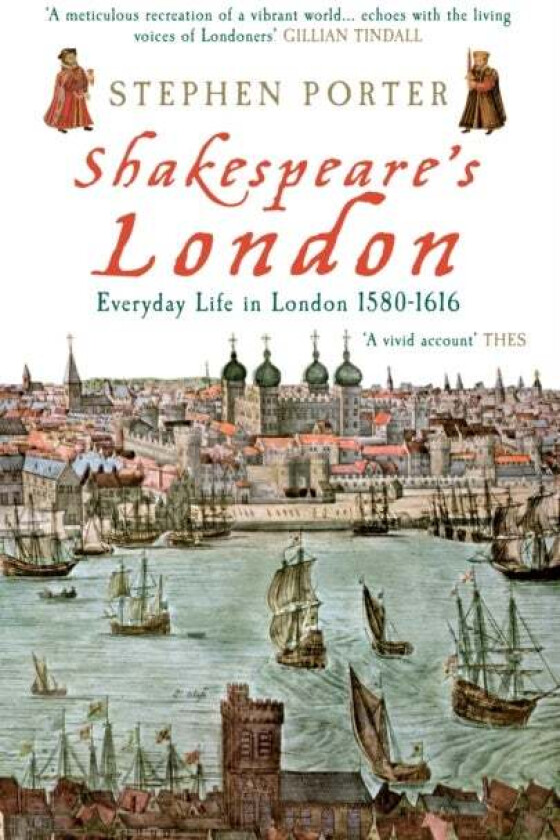 Shakespeare's London av Stephen Porter