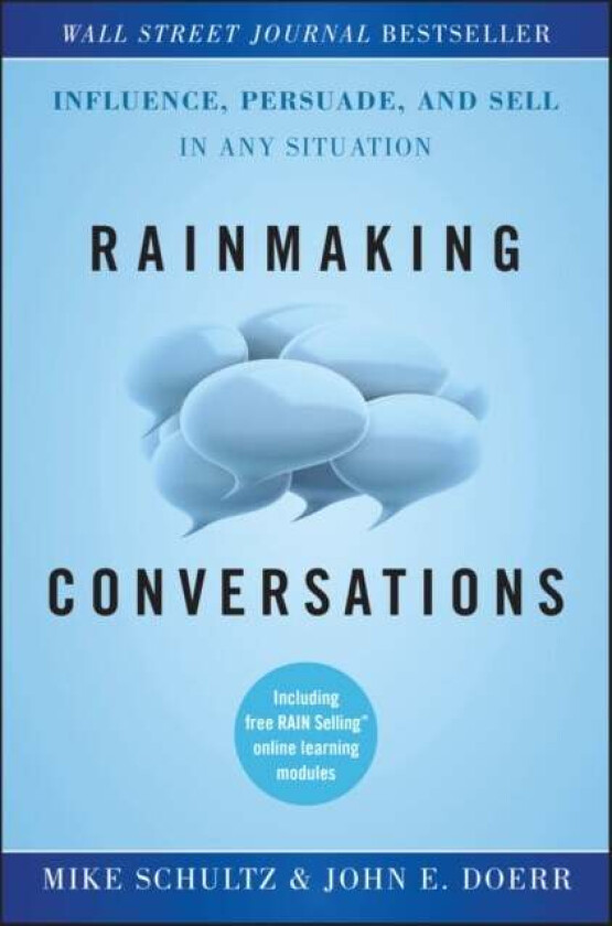 Rainmaking Conversations av Mike Schultz, John E. Doerr