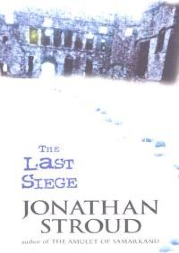 The Last Siege av Jonathan Stroud