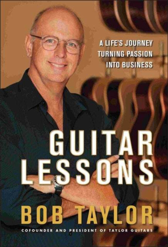Guitar Lessons av Bob Taylor