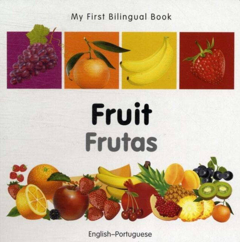 My First Bilingual Book -  Fruit (English-Portuguese) av Milet Publishing