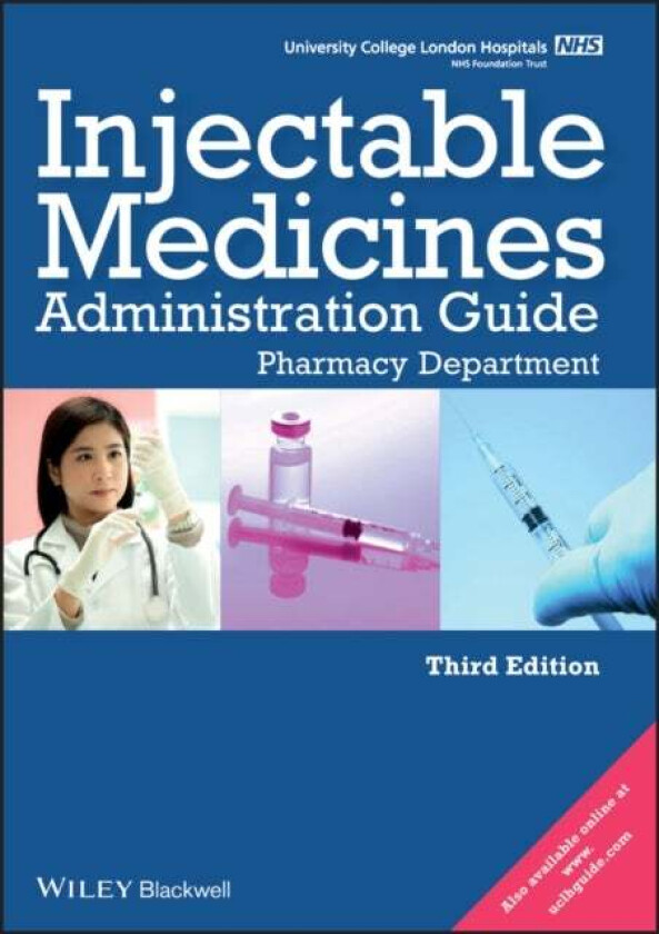 UCL Hospitals Injectable Medicines Administration Guide av University College London Hospitals