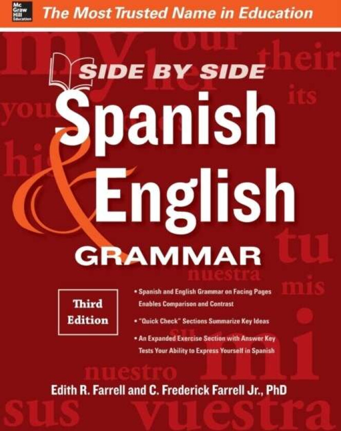 Side-By-Side Spanish and English Grammar av Edith Farrell, C. Frederick Farrell